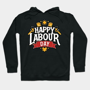 Happy Labour Day, International Labourday T-shirt. Hoodie